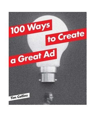 100 Ways To Create A Great