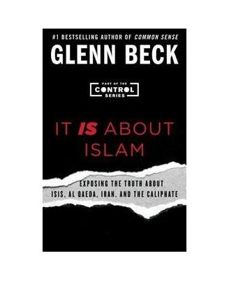 It Is About Islam (Glenn Beck