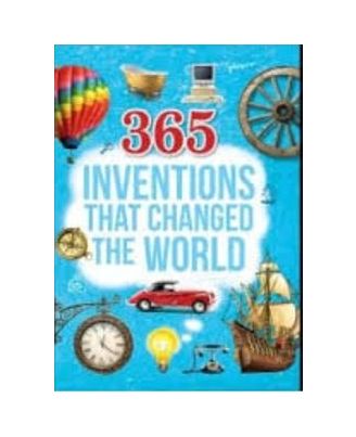 365 Inventions That Changed Th
