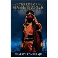 The Rise Of Hastinapur