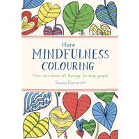 More Mindfulness Colouring
