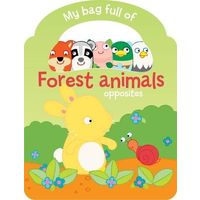 My Bag Full Of- Forest Animals