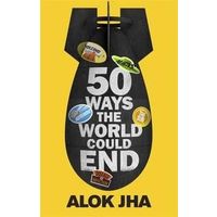50 Ways The World Could End
