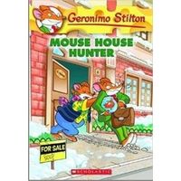 Geronimo Stilton# 61: Mouse House Hunter