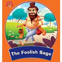 The Foolish Sage