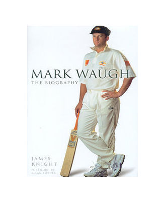 Mark waugh the biography