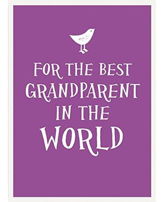 For The Best Grandparent In
