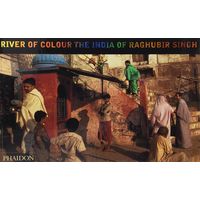 River Of Colour The India Of Raghubir Singh