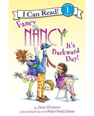 Fancy Nancy: It s Backward Day!