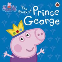 Peppa Pig The Story Of Prince