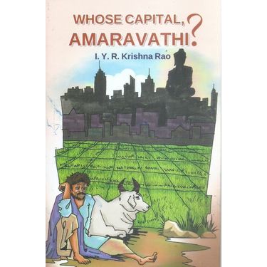 Whose Capital, Amaravathi