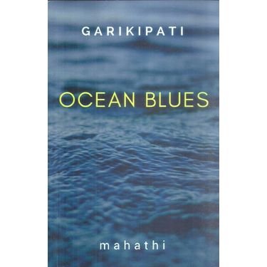 Garikipati Ocean Blues