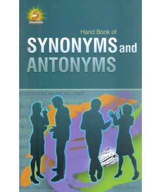 Hand Book Of Synonyms And Antonyms