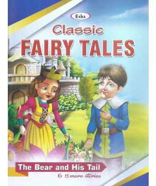 Classic Fairy Tales The Bear and His Tail