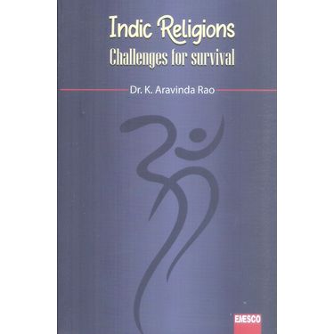 Indic Religions Challenges for survival
