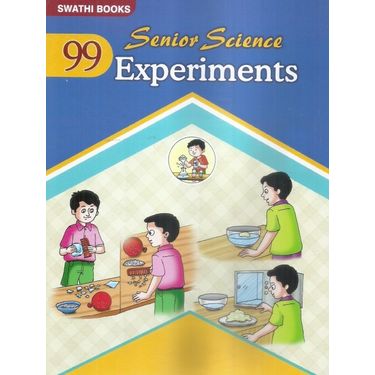 99 Senior Science Experiments