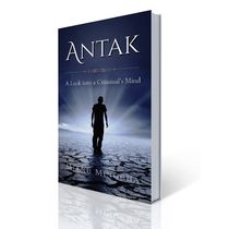 Antak- A Look into a Criminal's Mind