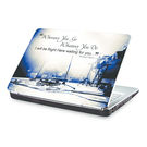 Clublaptop Wherever You Go, I Will Be Waiting For You. -CLS 188 Laptop Skin(For 15.6