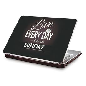 Clublaptop LSK CL 140: Live Everyday Like Sunday Laptop Skin